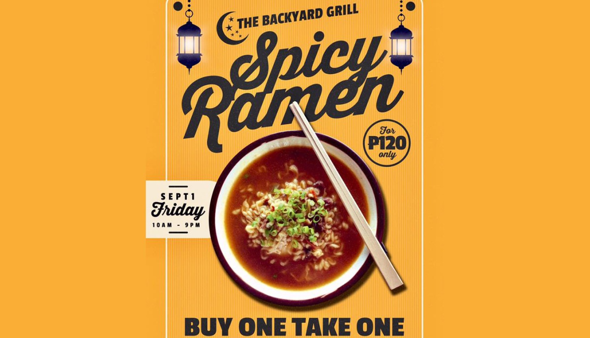 The Backyard Grill Buy 1 Take 1 Spicy Ramen CDO Promos